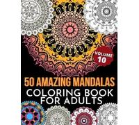 M Arora 50 Amazing Mandalas Coloring Book For Adults (Tascabile)