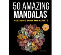 M Arora 50 Amazing Mandalas Coloring Book For Adults (Tascabile)