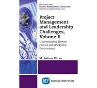 M. Aslam Mirza Project Management and Leadership Challenges, Volume (Tascabile)