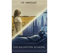 M B Anderson The Salvation Schema (Tascabile)