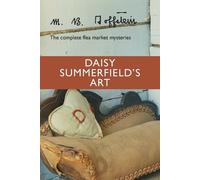 M B Goffstein Daisy Summerfield's Art (Tascabile)