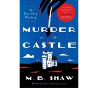 M B Shaw Murder at the Castle (Copertina rigida)