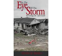M Banka Steven M Banka In the Eye of the Storm (Tascabile)