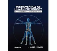 M. Beth Zimmer Fundamentals of Human Physiology (Tascabile)