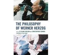 M. Blake Wilson The Philosophy of Werner Herzog (Copertina rigida)