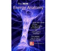M Bruce Dickson Mss The NEW Energy Anatomy (Tascabile)
