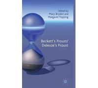M. Bryden M. Topping Beckett's Proust/Deleuze's Proust (Copertina rigida)