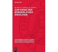 M Buhr G Kohlmey H Meißne Zur Krise Der Bürgerlichen Ideologi (Copertina rigida)