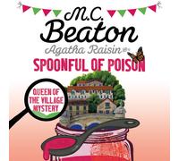 M.C. Beaton Little, Brown Agatha Raisin and a Spoonful of Poison: A (Audiobook)