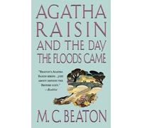 M C Beaton Agatha Raisin and the Day the Floods Came (Tascabile)