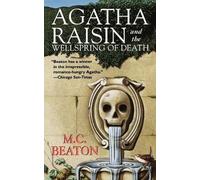 M C Beaton Agatha Raisin and the Wellspring of Death (Tascabile)