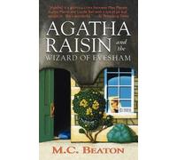 M C Beaton Agatha Raisin and the Wizard of Evesham (Tascabile)