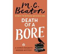 M.C. Beaton Death of a Bore (Tascabile) Hamish Macbeth