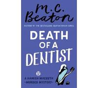 M. C. Beaton Death of a Dentist (Tascabile) Hamish Macbeth