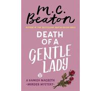 M.C. Beaton Death of a Gentle Lady (Tascabile) Hamish Macbeth