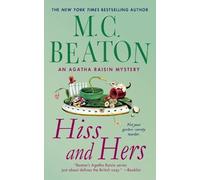 M C Beaton Hiss and Hers (Tascabile)