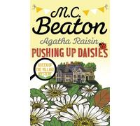 M C Beaton Pushing Up Daisies (Tascabile)