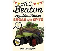 M.C. Beaton R W Green Agatha Raisin: Sugar and Spite (Tascabile) Agatha Raisin