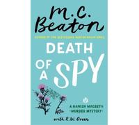 M.C. Beaton R W Green Death of a Spy (Copertina rigida) Hamish Macbeth