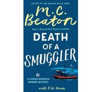M.C. Beaton R W Green Hamish Macbeth: Death of a Smuggler (Copertina rigida)