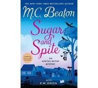 M C Beaton R W Green Sugar and Spite (Copertina rigida)