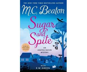 M C Beaton R W Green Sugar and Spite (Copertina rigida)
