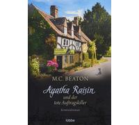 M. C. Beaton Sa Agatha Raisin und der tote Auftragskiller: Kriminalr (Tascabile)