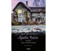 M. C. Beaton Sa Agatha Raisin und der Tote im Blumenbeet: Kriminalro (Tascabile)
