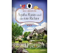 M. C. Beaton Sa Agatha Raisin und der tote Richter: Kriminalroman (A (Tascabile)