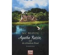 M. C. Beaton Sa Agatha Raisin und die ertrunkene Braut: Kriminalroma (Tascabile)