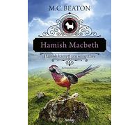 M. C. Beaton Sa Hamish Macbeth kämpft um seine Ehre: Kriminalroman ( (Tascabile)