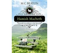 M. C. Beaton Sa Hamish Macbeth verschlägt es die Sprache: Kriminalro (Tascabile)