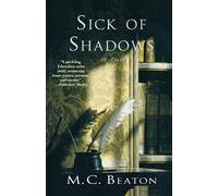 M C Beaton Sick of Shadows (Tascabile)