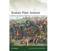 Roman plate armour - Bishop M. C.