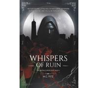 M C Fitz Whispers of Ruin (Tascabile)