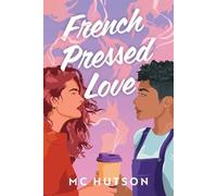 M C Hutson French Pressed Love (Tascabile)