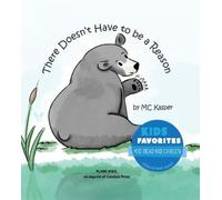 M.C. Kasper There Doesn't Have to be a Reason (Copertina rigida)