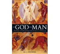 M. C. Steenberg Of God and Man (Tascabile)