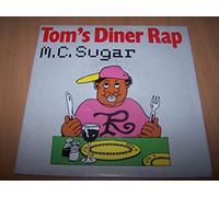 M.C. Sugar - Tom's Diner Rap (Hot Remix Maxi Version) / Burn Up The Place - 45 tours - 7"