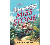 M C Vaughan Romancing Miss Stone (Tascabile) Belize Dreams