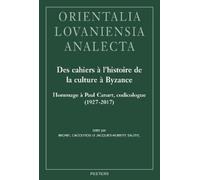 M. Cacouros Des cahiers à l'histoire de la culture à Byzance (Copertina rigida)