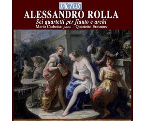 M. Carbotta, Flauto- - Rolla: Sei Quartetti Per Flauto E Archi