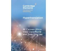 Mª Carmen África Vidal Claramonte Tong King L Hypertranslatio (Copertina rigida)