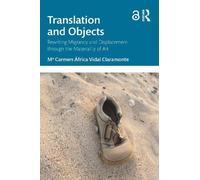 Mª Carmen África Vidal Claramonte Translation and Objects (Tascabile)
