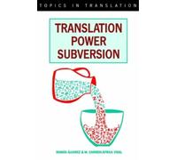 M. Carmen-Africa Vidal Translation, Power, Subversion (Tascabile)