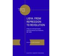 M. Cherif Bassiouni Libya: From Repression to Revolution (Copertina rigida)