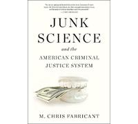 M. Chris Fabricant Junk Science (Tascabile)