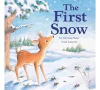M. Christina Butler Frank Endersby The First Snow (Libro di cartone)