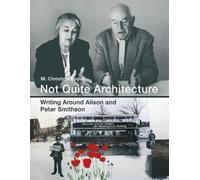 M. Christine Boyer Not Quite Architecture (Copertina rigida)