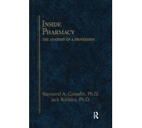 M. Christine Gosselin Jack Robbins Joseph Cup Inside Pharmacy (Copertina rigida)